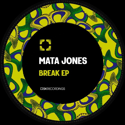 Mata Jones - Break [SK215]